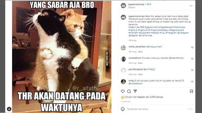 Sebagai teman memang harus saling menguatkan. Yang sabar ya, pasti THR akan datang pada waktunya. Jadi kalau nggak datang-datang, ya berarti belum waktunya. Foto: Instagram