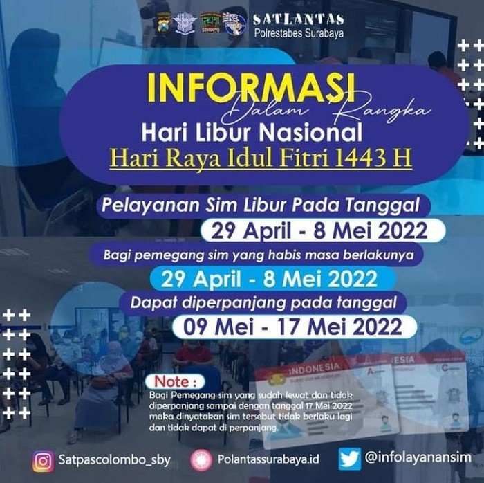 Satlantas Polrestabes Surabaya menyampaikan informasi terkait Hari Raya Idul Fitri. Yakni soal pelayanan SIM.