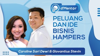 dMentor LIVE! : Peluang dan Ide Usaha Hampers