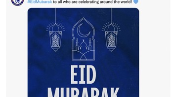 Ucapan Selamat Lebaran dari Chelsea. Foto: Twitter