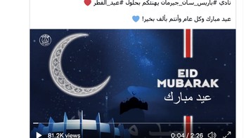 Ucapan Selamat Lebaran dari Paris Saint Germain. Foto: Twitter