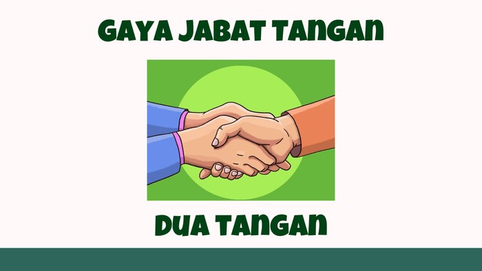 Gaya Jabat Tangan Saat Silaturahmi Bisa Ungkap Kepribadian, Kamu yang Mana?