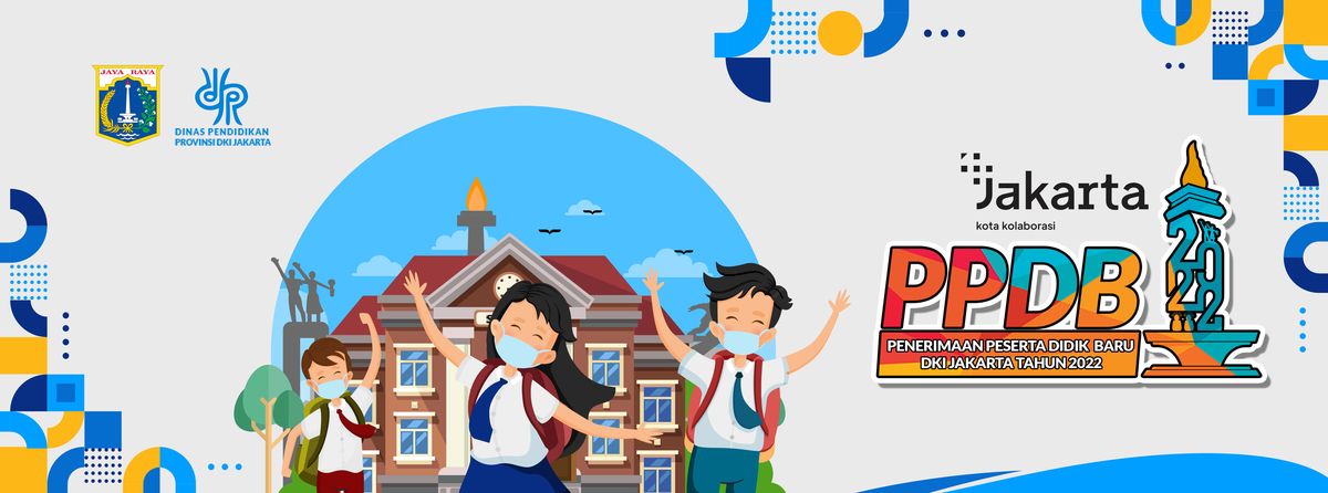 Cara Daftar PPDB SMA Online 2022 DKI Jakarta di ppdb.jakarta.go.id