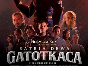 Jadwal Bioskop Makassar Hari Ini 10 Juni, Film Gatotkaca Sudah Tayang