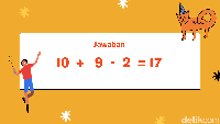 Caranya adalah 10 + 9 = 19, kemudian dikurangi angka 17 dan hasilnya adalah 2. Foto: Tasya Kania Azzahra/detikHealth