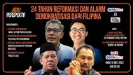 Live! Adu Perspektif: 24 Tahun Reformasi dan Alarm Demokrasi dari Filipina