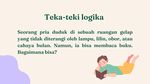 Jago Main Logika? Coba Buktikan Dengan Jawab Teka-teki Ini!