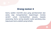 Perlu diingat keberagaman pendapat memberikan pemahaman yang baru. Jadi, tipe kepribadian kamu yang mana?