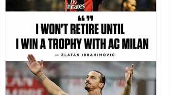 Zlatan mengaku tidak akan pensiun sampai menang trofi bersama AC Milan. Kini hal itu sudah terwujud. Foto: Twitter