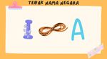 Tebak Nama-nama Negara, Bisa Jawab Semua Tandanya Kamu Kreatif