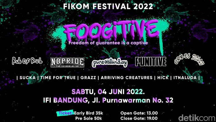 Konser Fikom Festival 2022 bertajuk Foogitive - Freedom Guarantee is A Captive