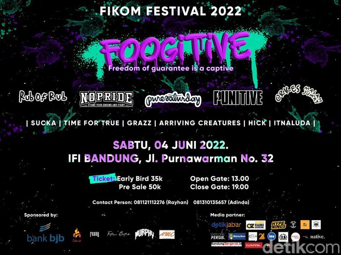 Konser Fikom Festival 2022 bertajuk Foogitive - Freedom Guarantee is A Captive