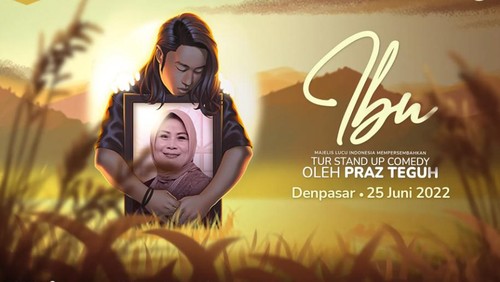 Standup Comedy Tour: Ibu di Denpasar.