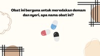 Obat ini tersedia baik di apotek dan bahkan warung kelontong.