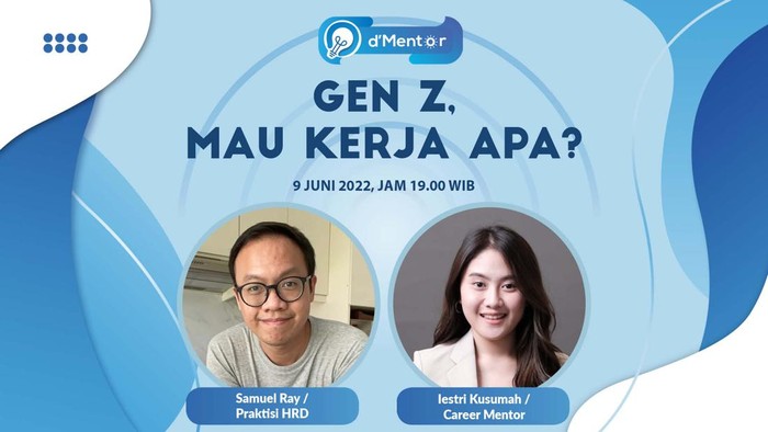 dmentor genz mau kerja apa