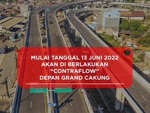 Catat! Grand Cakung Berlaku Contraflow Mulai 13 Juni Pukul 06.00-10.00 WIB
