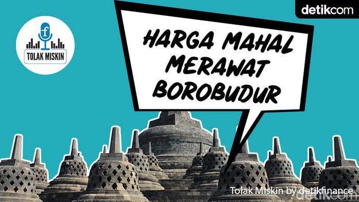 Podcast: Harga Mahal Merawat Borobudur