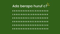 Jangan sampai kelewat, huruf c nya ada lebih dari 3. Kira-kira berapa?