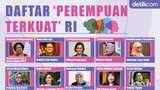 Salut! Ini Daftar 20 Perempuan Terkuat di Indonesia