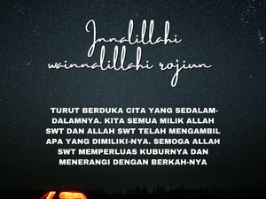 50 Ucapan Belasungkawa Islami, Menguatkan Hati dalam Doa
