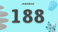Jawabannya adalah 188, hasi dari 47 x 4. Kamu bisa jawab semua?