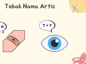 Seru-seruan Tebak Nama Artis, Bikin Otak Segar dan Fokus Balik Lagi