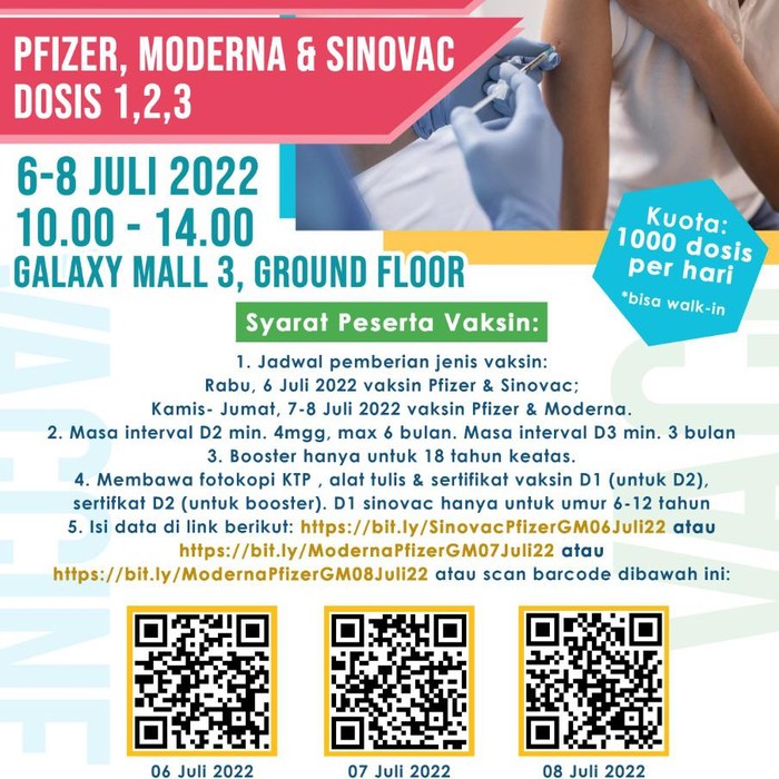 Vaksin massal di Galaxy Mall Surabaya digelar pada 6-8 Juli 2022. Mulai pukul 10.00-14.00 WIB.