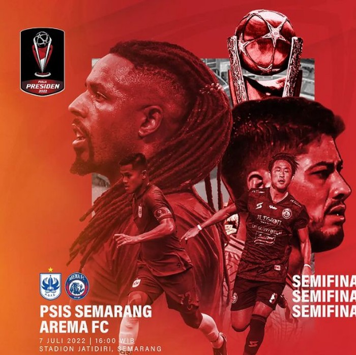 Arema FC melawan PSIS Semarang di semifinal Piala Presiden 2022. Laga digelar di Stadion Jatidiri Semarang, Kamis (7/7) pukul 16.00 WIB.