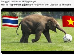 Meme Sepakbola Gajah Sindir Thailand-Vietnam