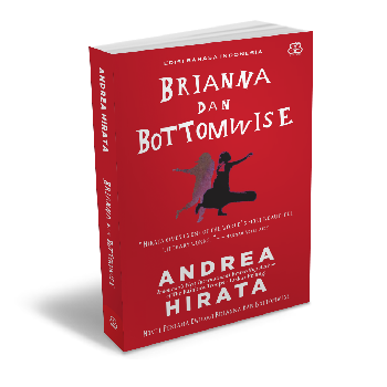 Andrea Hirata Terbitkan Novel Brianna dan Bottomwise