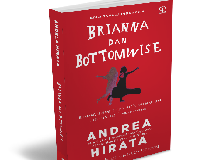 Andrea Hirata Terbitkan Novel Brianna dan Bottomwise