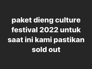 Laris Manis! 2.000 Tiket Dieng Culture Festival Ludes Terjual dalam 1,5 Jam