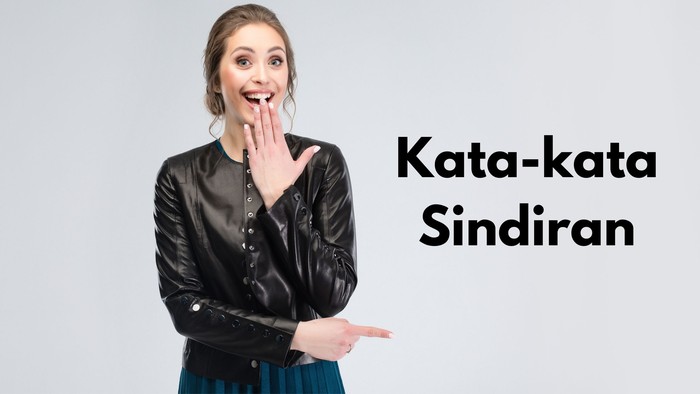 Kata-kata sindiran Kata-kata sindiran