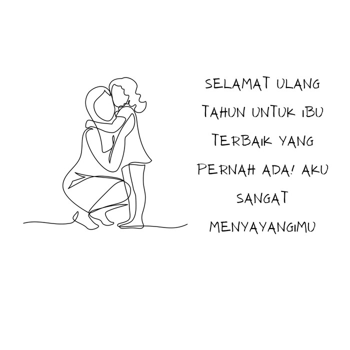 Ucapan ulang tahun untuk ibu