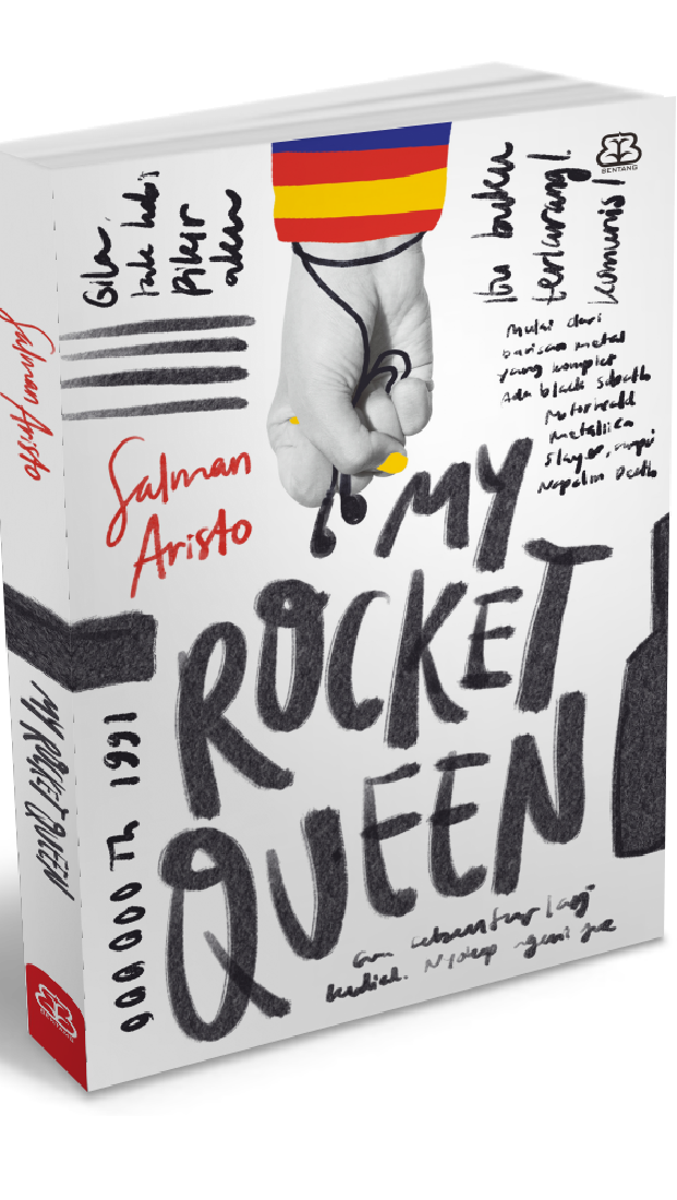 Novel My Rocket Queen karya Salman Aristo Diterbitkan Penerbit Bentang Pustaka