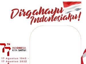20 Link Twibbon HUT RI ke-77, Download untuk Ramaikan 17 Agustus 2022!