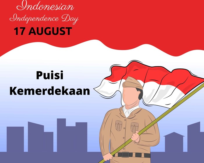Puisi kemerdekaan. Foto: Dok. iStock Puisi kemerdekaan. Foto: Dok. iStock