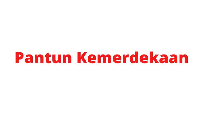 Pantun Kemerdekaan Indonesia