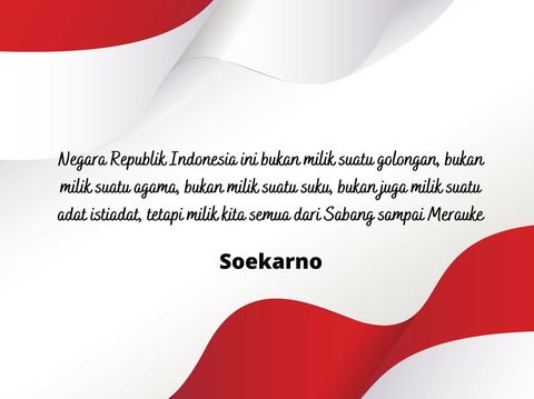 Quotes Hari Kemerdekaan Indonesia