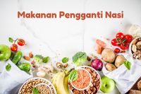 10 Makanan Pengganti Nasi Untuk Diet, Kembang Kol Hingga Ubi