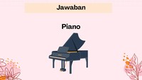 Jawabannya piano! Kamu berhasil menebak berapa soal nih, detikers?