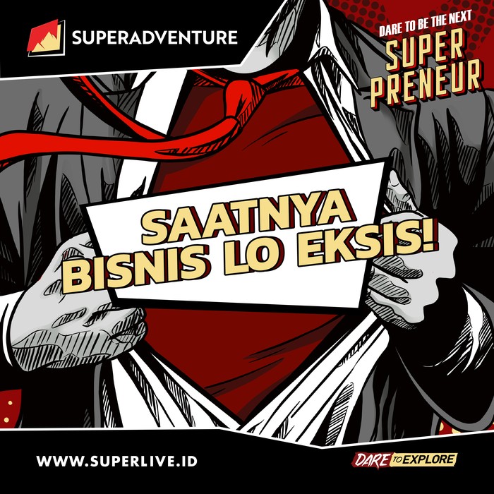 Dare To Be The Next Superpreneur