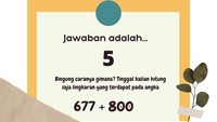 Jawabannya adalah 5. Apakah detikers menjawabnya dengan benar?