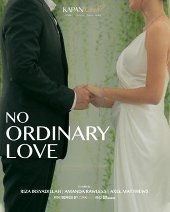 Mini Series No Ordinary Love.