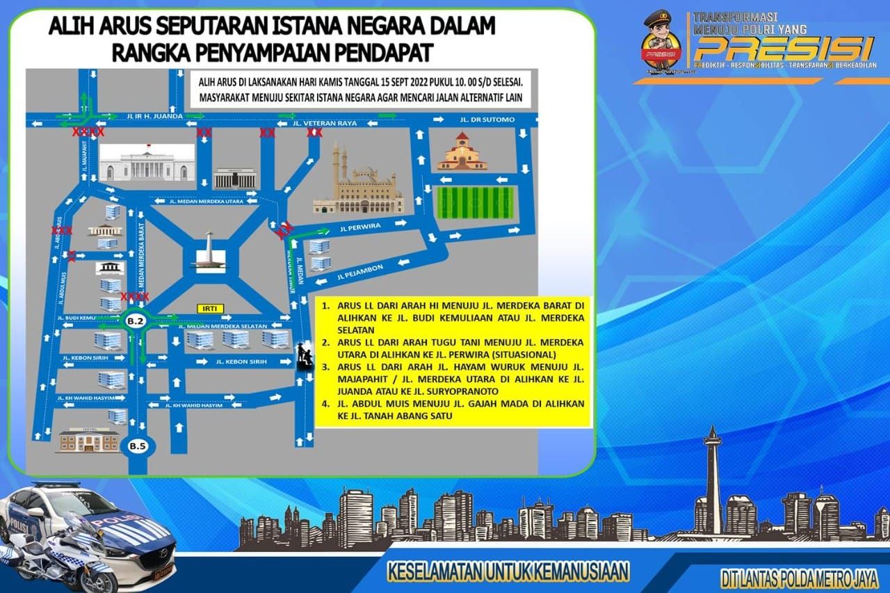 BEM seluruh Indonesia kembali menggelar demo menolak kenaikan harga BBM dan Polda Metro Jaya memberlakukan pengalihan arus lalu lintas, Kamis (12/9/2022).