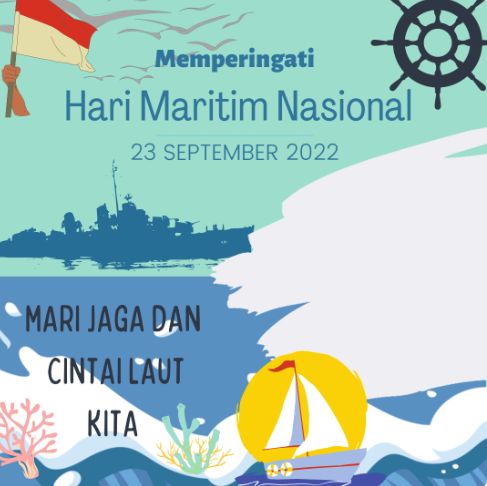 Twibbon Hari Maritim Nasional 2022 bisa digunakan untuk memeriahkan peringatannya pada 23 September 2022.