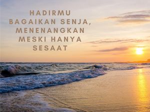 50 Kata-kata Senja Aesthetic yang Keren buat Caption di Media Sosial