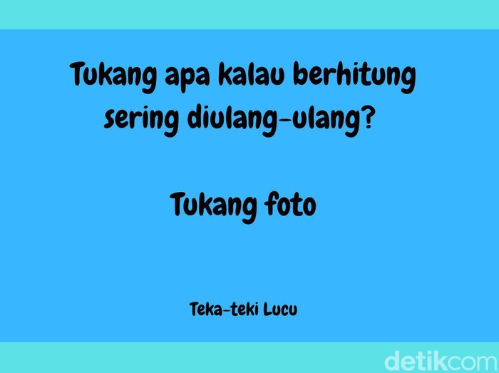 Teka-teki lucu dan jawabannya Teka-teki lucu dan jawabannya