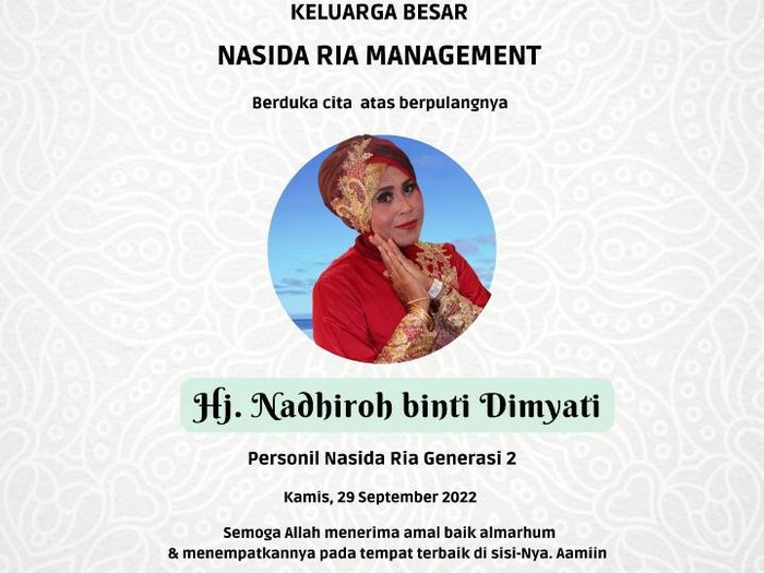 Kabar duka meninggalnya personel Nasida Ria, Nadhiroh, Jumat (30/9/2022).