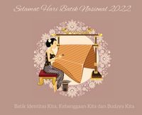 20 Ucapan Hari Batik Nasional 2022, Inspirasi Untuk Caption IG Dan ...